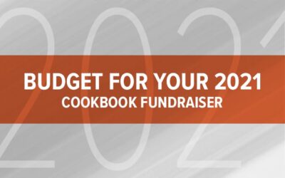 Budget for Your 2021 Cookbook Fundraiser