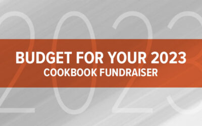 Budget for Your 2023 Cookbook Fundraiser